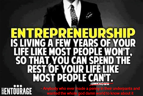 entrepreneurship-is-living-a-few-years.j
